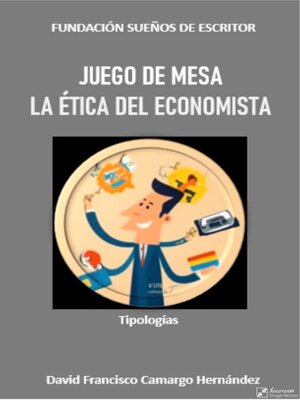 cover image of Juego de mesa la ética del economista